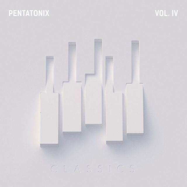 ポピュラー新盤　ペンタトニックス「PTX  VOL. Ⅳ－クラシックス」　心に刻まれるハーモニー