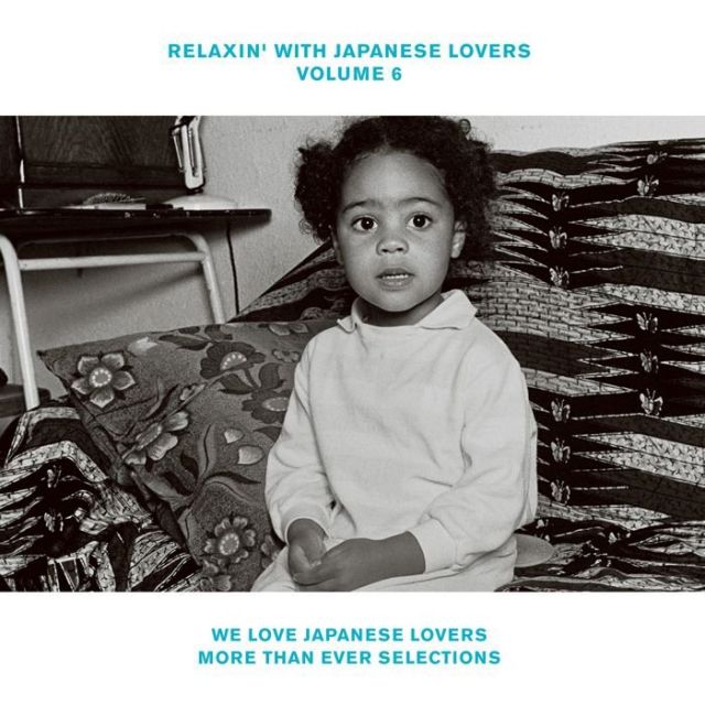 コンピ企画「RELAXIN&rsquo;　WITH　JAPANESE　LOVERS　VOLUME　6」がアナログ化　限定生産で8月22日（水）に発売
