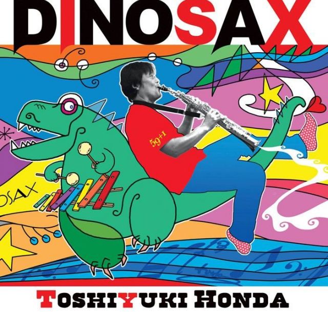 ポピュラー新盤　本多俊之「DINOSAX」　集合！！吹奏楽サックス奏者